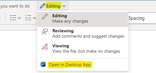 the "Open in Desktop App" option, when you click on the "Editing" function