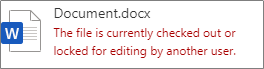 The file is checked out or locked for editing by another user