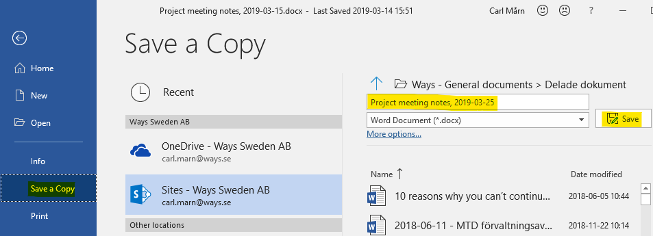 Select the "save a copy" option in MS Word